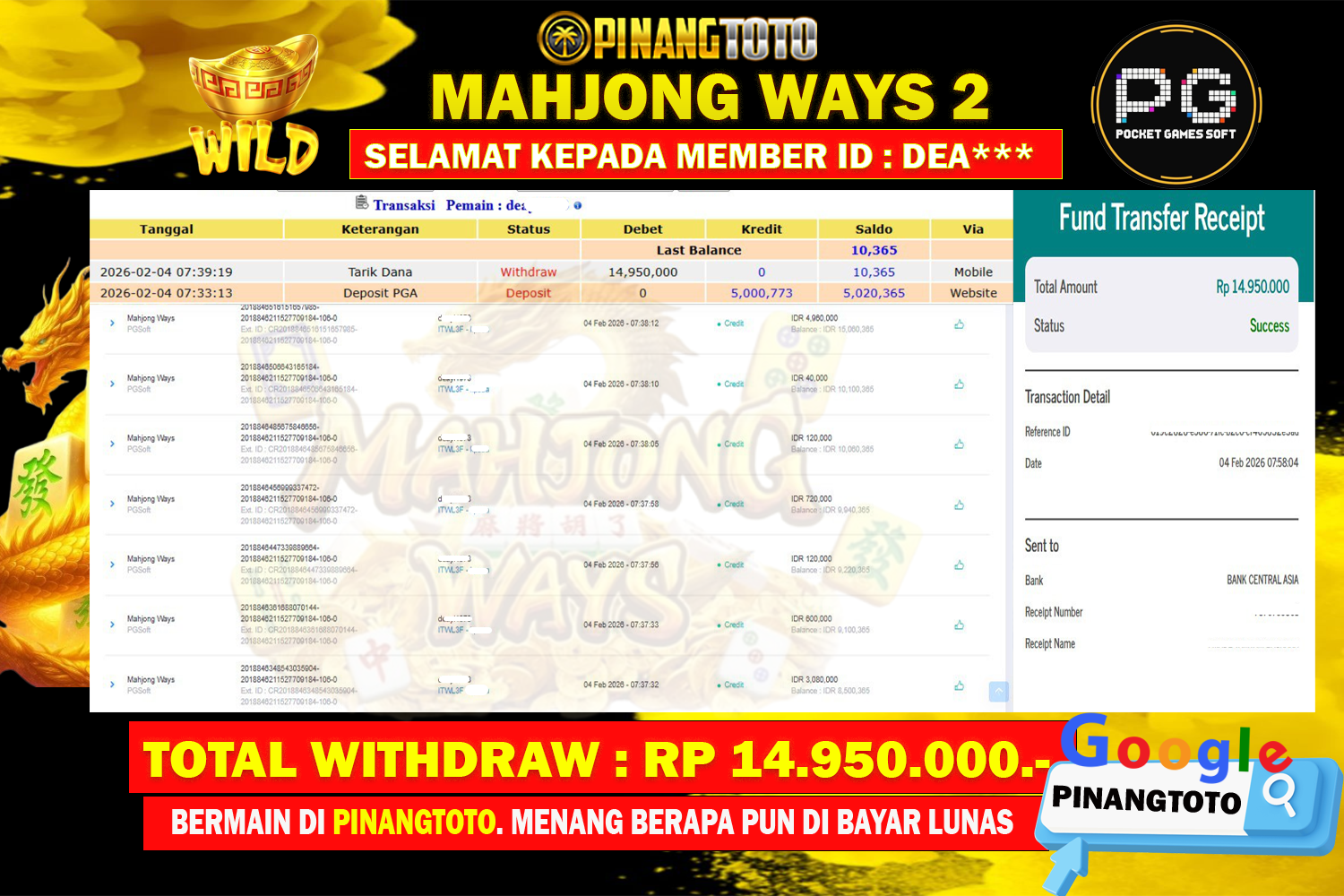 SELAMAT KEPADA PEMENANG MEMBER MERAIH JACKPOT DI GAME SLOT MAHJONG WAYS  (PG SOFT) TOTAL RP 14.950.000 DI BAYAR LUNAS